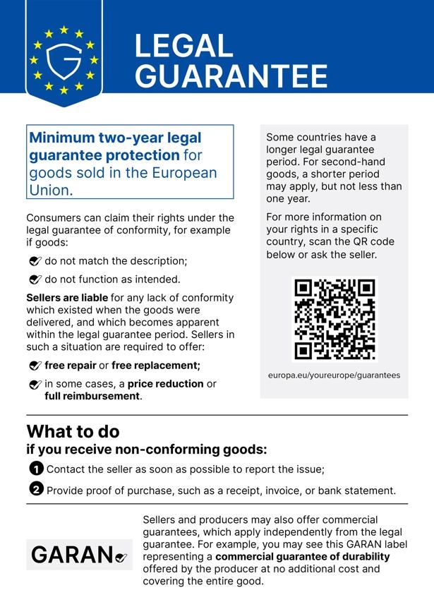 Minimum 2-year legal guarantee for EU goods. Contact seller for non-conforming goods with proof of purchase. Sellers must offer free repair, replacement, or refund. More info: europa.eu/youreurope/guarantees